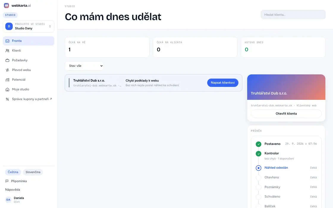 Fronta studia: co dnes udělat u kterého klienta